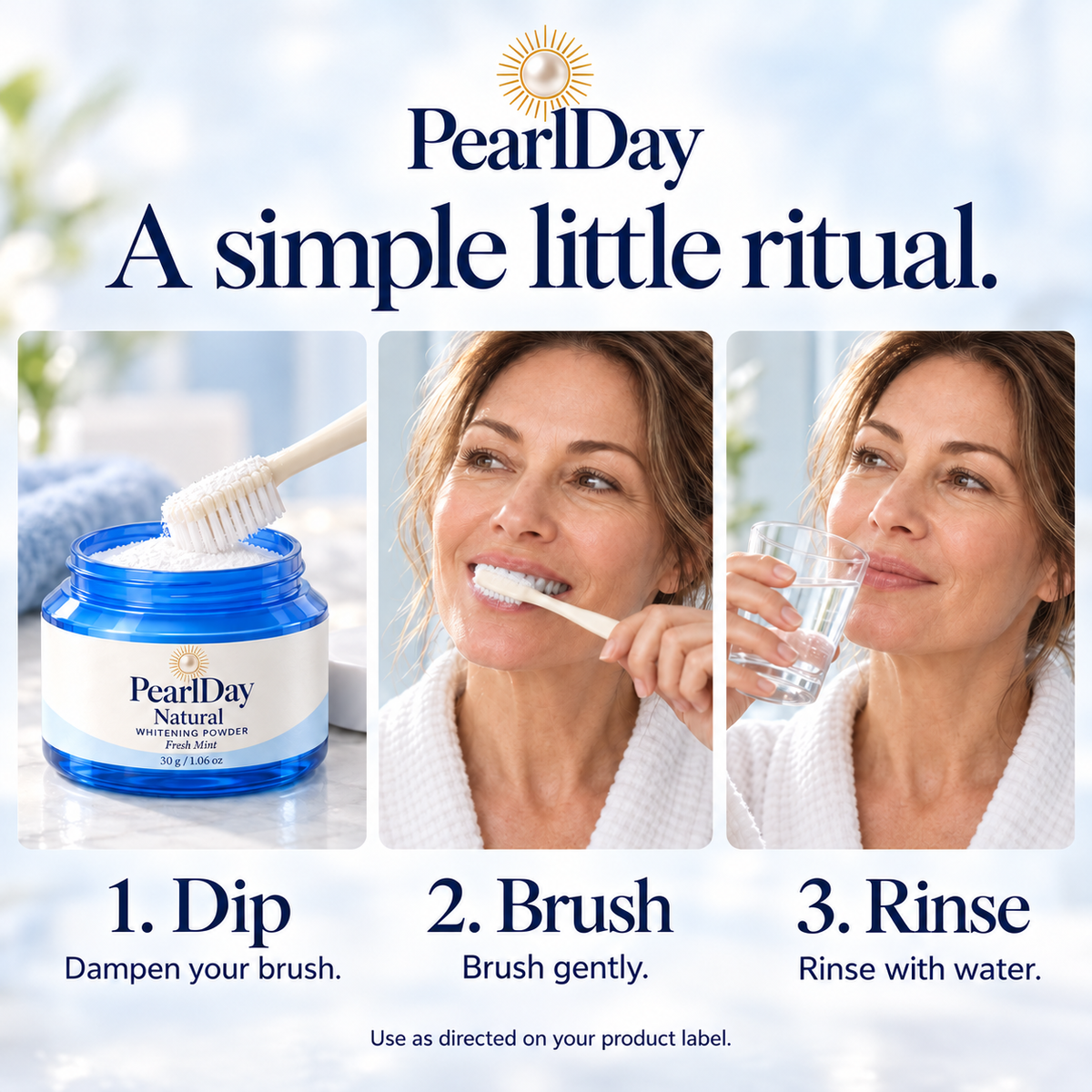 PearlDay dip, brush and rinse routine